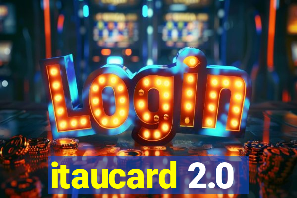 itaucard 2.0